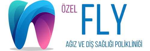 Özel FLY Ağız ve Diş Sağlığı Polikliniği